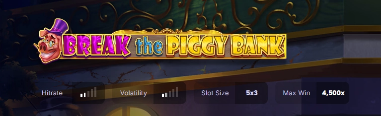 BREAK the PIGGY BANK